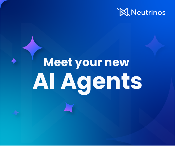 Neutrinos - meet your new Ai Agents
